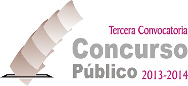 Tercera Convocatoria, Concurso Público 2013-2014