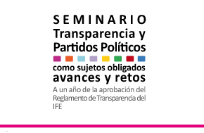 Seminario Transparencia y Partidos Póliticos