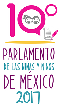 Décimo Parlamento de las Niñas y los Niños de México 2017